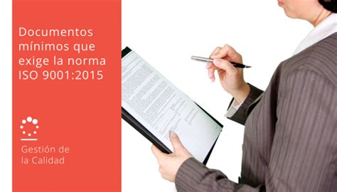 Documentos Que Exige La Norma Iso