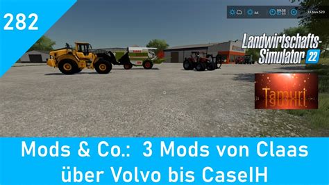 LS22 Mods Co 282 3 Mods von Claas über Volvo bis CaseIH Links in