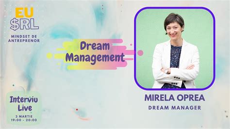 Dream Management Mirela Oprea Youtube