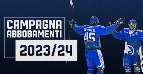 Fassa Al Via La Campagna Abbonamenti Hockeytime