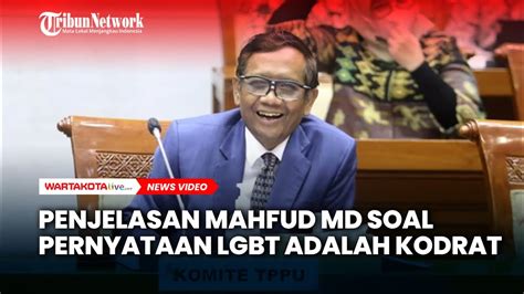 Penjelasan Mahfud MD Soal Pernyataan LGBT Adalah Kodrat Mana Saya