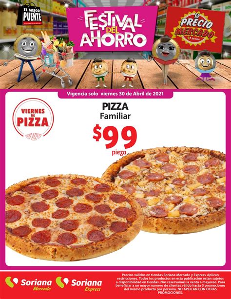 Promos Soriana Mercado Festival Del Ahorro Abril Pizza By