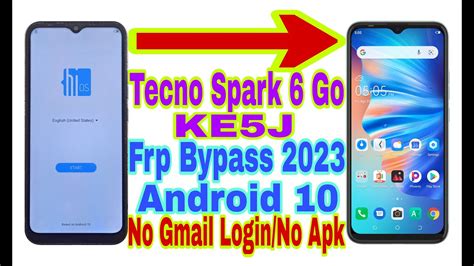 Tecno Spark Go Ke J Android Frp Bypass New Trick No Pc