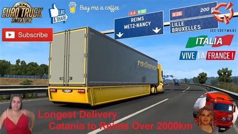 Euro Truck Simulator 2 1 48 5 Longest Delivery Catania To Reims Over