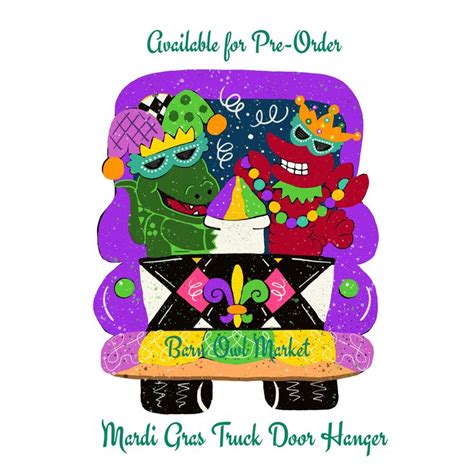 Mardi Gras Truck With Alligator And Crawfish Door Hanger Party Gator