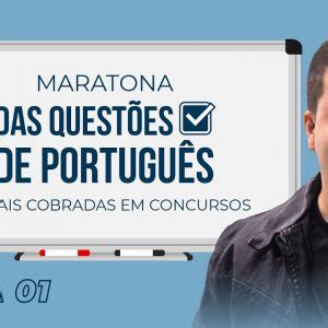 Maratona Das Quest Es De Portugu S As Mais Cobradas Em Concursos