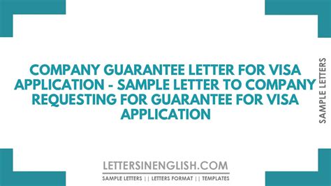 Company Guarantee Letter For Visa Application Sample Letter To Company Requesting For