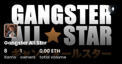 Gangster All Star Collection Opensea