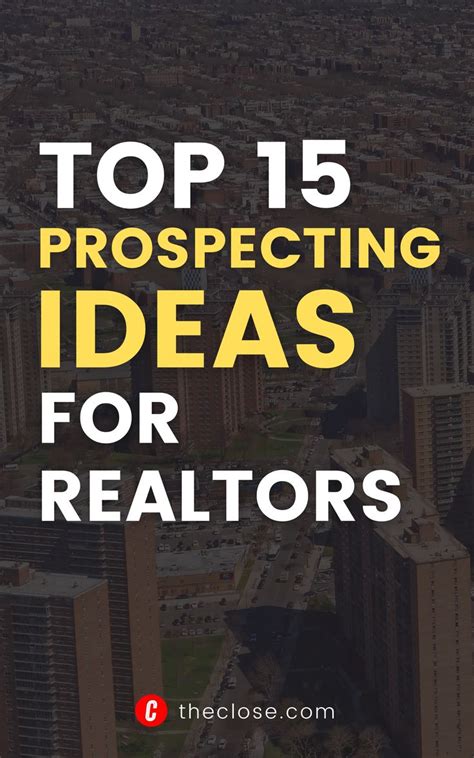 15 Clever Real Estate Prospecting Ideas To Boost Your Gci Real Estate