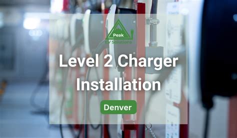 Level 2 Charger Installation In Denver