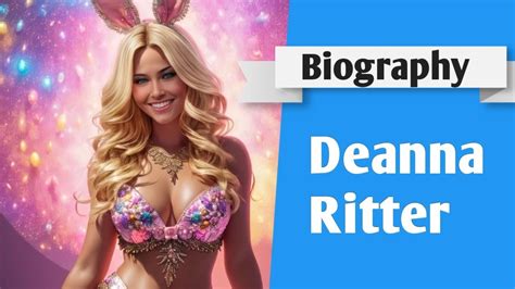 Deanna Ritter Fashion Model And Social Media Influencer Biography