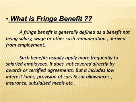 Explain Different Types Of Fringe Benefits In Detail