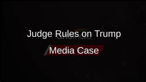 Delaware Judge Rules On Trump Media Post Merger Lawsuit Claims