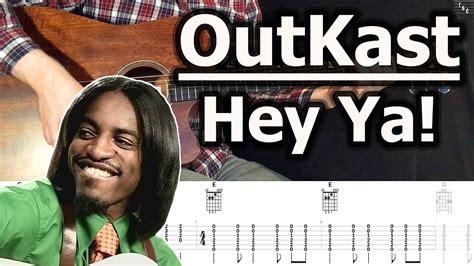 Outkast Hey Ya Guitar Tabs Tutorial Youtube