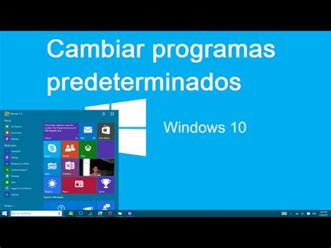 C Mo Configurar Programas Predeterminados En Windows Mundowin