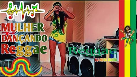 Mulher dançando Reggae Playlist YouTube