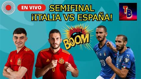 🔴ver Italia Vs EspaÑa En Vivo Italia EspaÑa En Directo