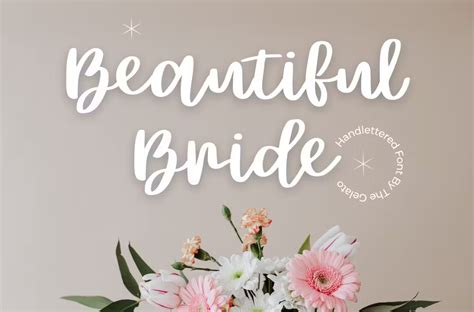 Beautiful Bride Modern Calligraphy Font by itim2101 on Dribbble