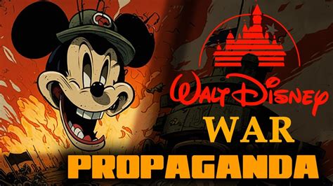 Walt Disney But Its Creepy War Propaganda Youtube