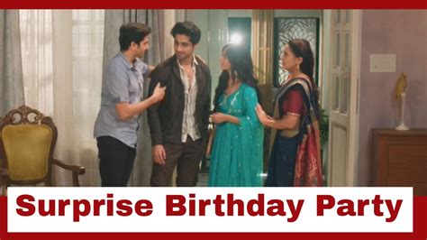 Yeh Rishta Kya Kehlata Hai Abhimanyu Plans Aksharas Surprise Birthday