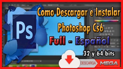 Cmo Descargar E Instalar Adobe Photoshop Cs Full Gratis