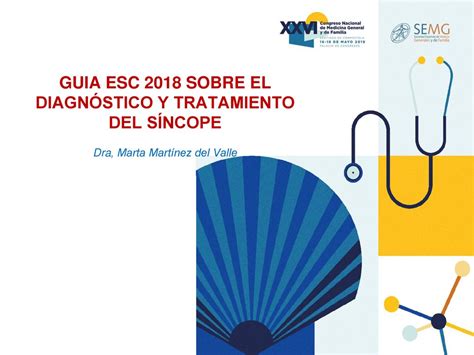 Guia Esc 2018 Sobre El DiagnÓstico Y Tratamiento Del SÍncope Ppt