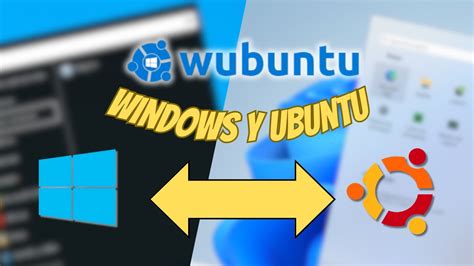 Descubre Como Funciona Wubuntu Windows Y Ubuntu A La Vez Vale La Pena