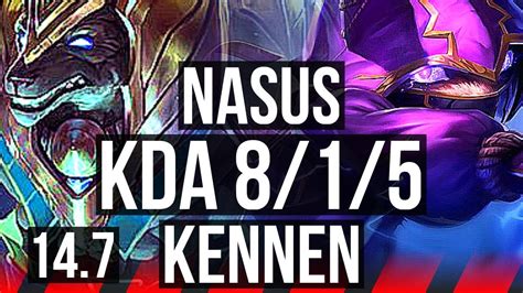 Nasus Vs Kennen Top 8 1 5 Rank 9 Nasus Dominating Na