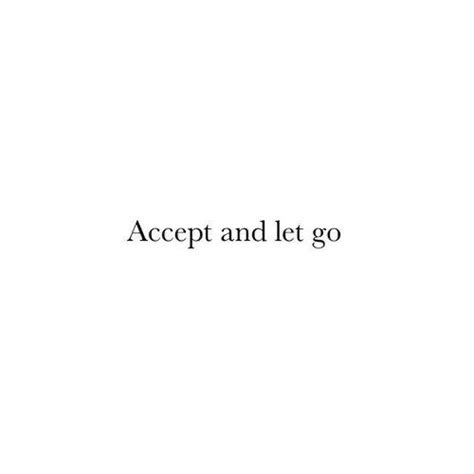 Accept And Let Go