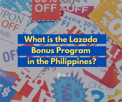 What Is The Lazada Bonus Program In The Philippines Ginee