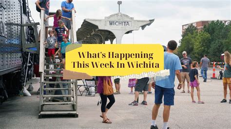 Whats Happening This Week In Wichita Sept 13 17 Wichita By E B