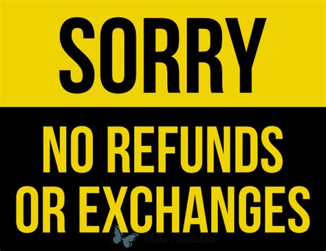 Printable Sorry No Refunds Or Exchanges Sign