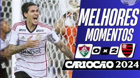 Melhores Momentos Fluminense X Flamengo Semifinal Do Campeonato