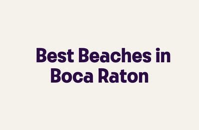 Best Beaches in Boca Raton