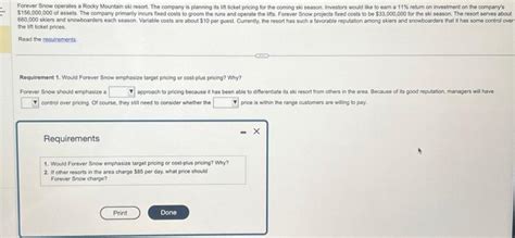 Solved Forever Snow Operates A Rocky Mountain Ski Resort Chegg
