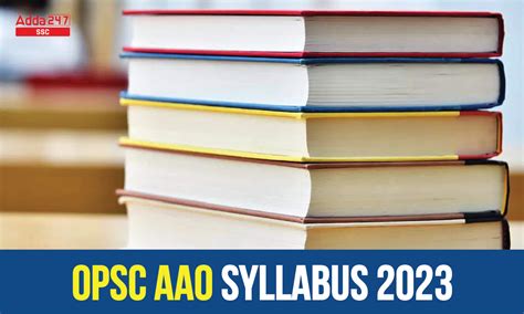 OPSC AAO Syllabus 2023 And Topic Wise Exam Pattern