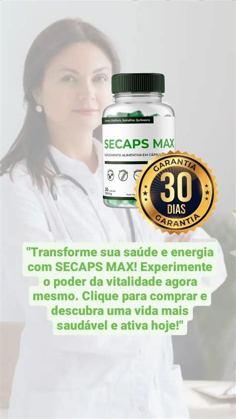 SECAPS MAX em 2024 Suplemento emagrecedor Retenção de líquidos