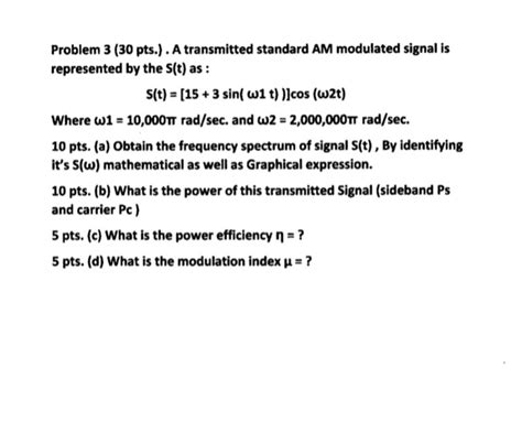 Solved Problem 3 30 Pts A Transmitted Standard AM Chegg