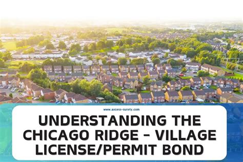 Understanding The Chicago Ridge Village License Permit Bond Surety