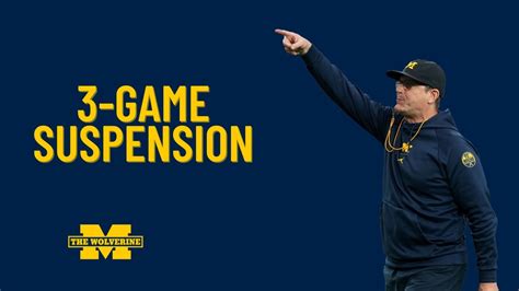 The Wolverine Breaks Down Jim Harbaugh 3 Game Suspension Ahead Of