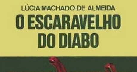 Chave De Leitura O Escaravelho Do Diabo L Cia Machado De Almeida