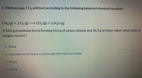 Solved Methane Gas Cha Will Burn According To The Chegg