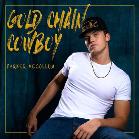 Parker McCollum - Gold Chain Cowboy Lyrics and Tracklist | Genius