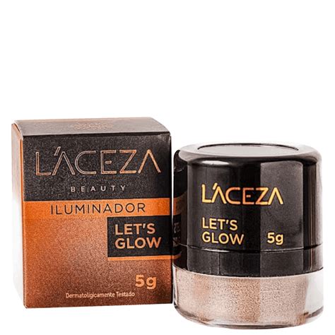 Iluminador Em P L Aceza Let S Glow Light Me Beleza Na Web