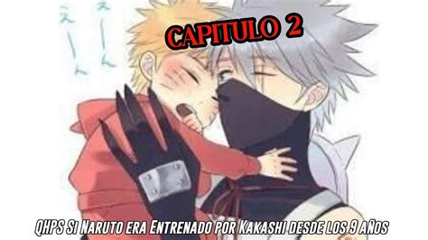 Qhps Si Naruto De Nueve A Os Era Entrenado Por Kakashi Kurama Y Anbus