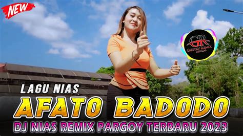 Dj Nias Lagu Faomasi Sahowo X Ldr An Nakhi Remix Lagu Nias Terbaru