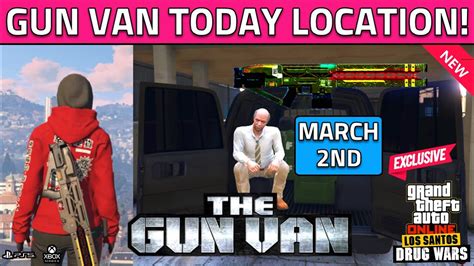 Where To Find Today Gun Van Location Mar How To Get The Railgun In