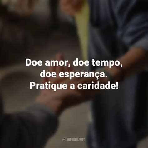 Dia Da Caridade Frases Perfeitas Querido Jeito