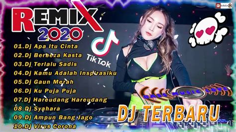 Dj TikTok 2020 Dj Terbaru 2020 Full Bass Dj Cinta Apa Itu Cinta