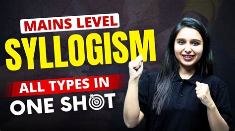 Mains Level Syllogism All Types In One Shot Reasoning By Parul Gera